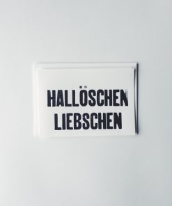 Hallöschen Liebschen Doppelkarte mit Umschlag