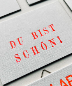 Letterpress *DU BIST SCHÖN*